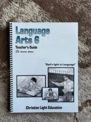 Christian Light Language Arts 6 Teacher’s Guide