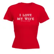 Love It When My Wife Lets Me Go Running - Funny Novelty Womens T-Shirt T Shirt Tshirt
