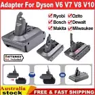 Adapter For Makita Milwaukee Ozito Ryobi Bosch Battery to Dyson V6 V7 V8 V10 AU