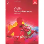 【凱翊︱ABRSM】英國皇家小提琴音階與琶音第2級 VIOLIN SCALES & ARPEGGIOS GRADE 2