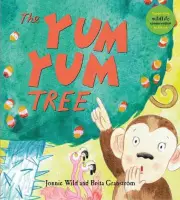 The Yum Yum Tree by Jonnie Wild (English) Paperback Book