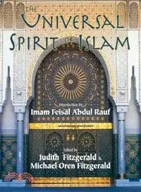 在飛比找三民網路書店優惠-The Universal Spirit of Islam 