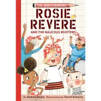 在飛比找蝦皮商城優惠-Rosie Revere and the Raucous R