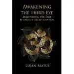 AWAKENING THE THIRD EYE: DISCOVERING THE TRUE ESSENCE OF RECAPITULATION