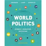 [雙葉~書本熊] WORLD POLITICS: INTERESTS, INSTITUTIONS, INTERACTIONS 4/E 2019 (USE)  9780393675122 <書本熊書屋>