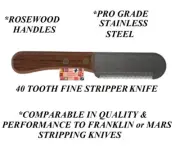 FINE 40 Tooth DOG STRIPPING KNIFE Coat Hand Stripper*Compare To Franklin Classic