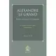 Alexandre Le Grand, Heros Chretien En Ethiopie: Histoire D’alexandre (Zena Eskender)