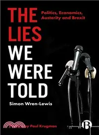 在飛比找三民網路書店優惠-The Lies We Were Told ― Politi