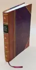 Nilgiri Sporting Reminiscences / By An Old Shikarri ; With Twent [Leather Bound]
