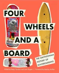 在飛比找博客來優惠-Four Wheels and a Board: The S