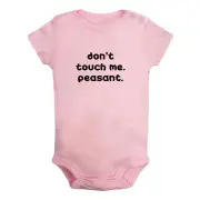 Don't Touch Me Peasant Funny Romper Baby Bodysuits Newborn Infant Kids Jumpsuits