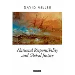 NATIONAL RESPONSIBILITY AND GLOBAL JUSTICE