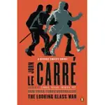 THE LOOKING GLASS WAR: A GEORGE SMILEY NOVEL