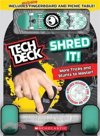 在飛比找三民網路書店優惠-Shred It! (Tech Deck Guidebook