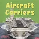 Aircraft Carriers