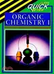 Cliffsquickreview Organic Chemistry I