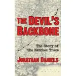 DEVIL’S BACKBONE: STORY OF THE NATCHEZ TRACE