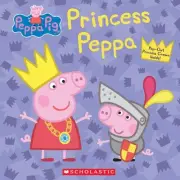 Princess Peppa, Hardcover by Scholastic Inc. (COR), Brand New, Free shipping ...