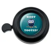 Hoot Tooted Owl Who Funny Humor Bicycle Handlebar Bike Bell