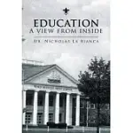 EDUCATION - A VIEW FROM INSIDE