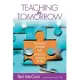 Teaching For Tomorrow: Teaching Content And Problem-Solving Skills