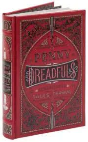 PENNY DREADFULS: Sensational Tales of Terror ~LEATHER BOUND~ BRAND NEW~ SEALED ~