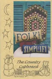 Country Cupboard Folk Art Home Applique Penny Rug Pillow Pattern