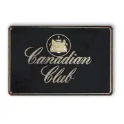 3x Canadian Club Tin Sign Rustic Vintage Retro Man Cave Shed Bar Garage