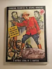 CANADIAN MOUNTIES VS. ATOMIC INVADERS CLIFFHANGER SERIAL 12 CHAPTERS