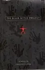The Blair Witch Project: a Dossier