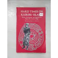 在飛比找蝦皮購物優惠-Hard times on Kairiru Island【T