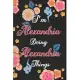 I’’m Alexandria Doing Alexandria Things Notebook Birthday Gift: Personalized Name Journal Writing Notebook For Girls and Women, 100 Pages, 6x9, Soft Co