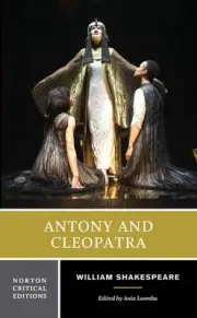 Antony and Cleopatra: A Norton Critical Edition by William Shakespeare (English)