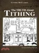 The Truth About Tithing