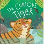 THE CURIOUS TIGER