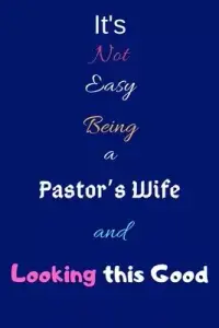 在飛比找博客來優惠-It’’s Not Easy Being a Pastor’