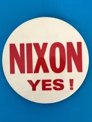 NIXON YES 3 INCH POLITICAL BUTTON