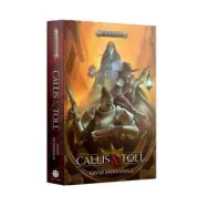 Warhammer Age of Sigmar Black Library Callis & Toll Hardcover Book Novel NEW
