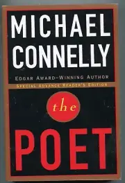 MICHAEL CONNELLY / The Poet ~ ADV READING COPY in PB ~ AS NEW