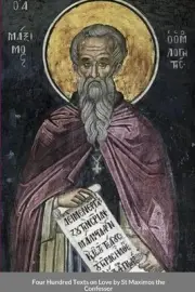 Four Hundred Texts on Love by St Maximos the Confessor by St George Monastery (E