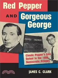 在飛比找三民網路書店優惠-Red Pepper and Gorgeous George