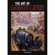 [Herridge & Sons] The Art of Gordon Crosby by Peter Garnier