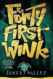 The Forty First Wink: 1