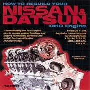 How to Rebuild Your Nissan & Datsun OHC Engine Book~4 & 6 cyl L-Series Engines