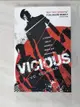 【書寶二手書T9／原文小說_IE8】Vicious_V. E. Schwab