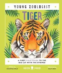 在飛比找博客來優惠-Tiger (Young Zoologist): A Fir