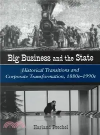 在飛比找三民網路書店優惠-Big Business and the State ― H