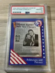 1992 Decision '92 #84 Politicians and Privacy PSA 10 Bill And Hillary Clinton