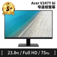 在飛比找momo購物網優惠-【Acer 宏碁】S+ 級福利品 V247Y bi 24型 