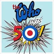THE WHO Hits 50! 2CD BRAND NEW Best Of Greatest Hits